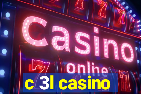 c 3l casino